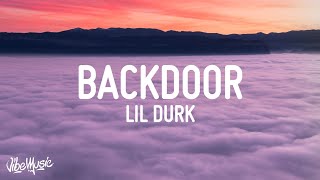 Lil Durk  Backdoor Lyrics [upl. by Kcirdneh354]