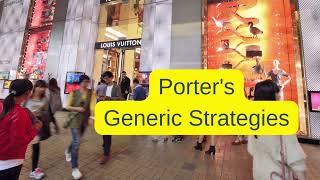 Porters Generic Strategies Explained with Examples [upl. by Belmonte975]