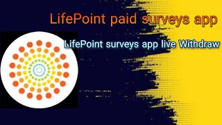 Lifepoint paid surveys app  lifepoint surveys app payment proof [upl. by Zined497]