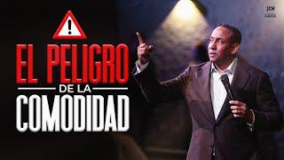 El peligro de la comodidad  Pastor Juan Carlos Harrigan [upl. by Jory422]