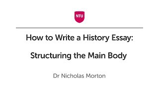 How to Write a History Essay Structuring the Main Body [upl. by Ube]