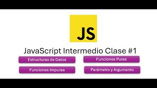 JavaScript Intermedio Clase 1 [upl. by Llatsyrk681]