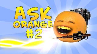 Annoying Orange  Ask Orange 2 Toast Busters [upl. by Adnorhs]