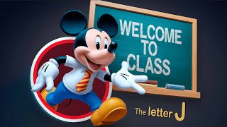 Mickey Mouse The Letter J lesson [upl. by Aliek]