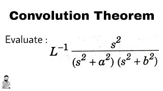 20 Convolution Theorem  Problem2  Inverse Laplace Transforms [upl. by Seale]