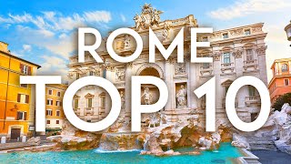 TOP 10 Things to do in ROME  2023 Travel Guide [upl. by Marcel]