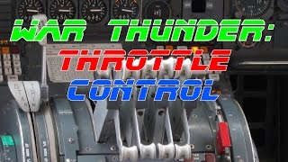 🔥War thunder🔥  Tutorials quotThrottle controlquot [upl. by Susana]