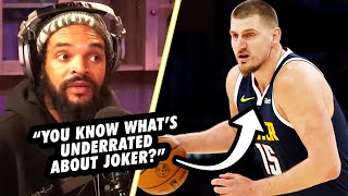 Joakim Noah on the MOST UNDERRATED Aspect of Nikola Jokic [upl. by Mazur26]