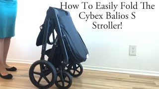 How to fold the Cybex Balios S Stroller [upl. by Bay516]