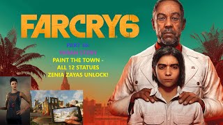 Far Cry 6  Campaign  Part 36  Yaran Story  Paint The Town Zenia Zayas Unlock [upl. by William]