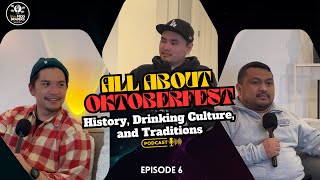 BeernessBraders EP6  All About Oktoberfest History Drinking Culture and Traditions [upl. by Wiggins131]