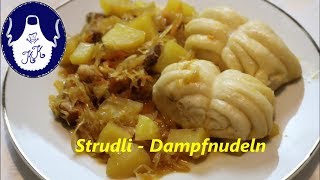 Strudli  Dampfnudel  Dampfstrudel selber machen [upl. by Aliakam]