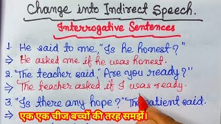 Direct and Indirect SpeechInterrogative SentencesNarration in English Grammar [upl. by Zitvaa]