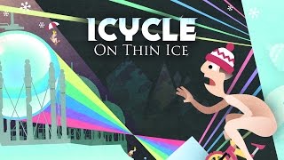 Icycle On Thin Ice  The Bright Side Update Trailer [upl. by Nuahsyd]