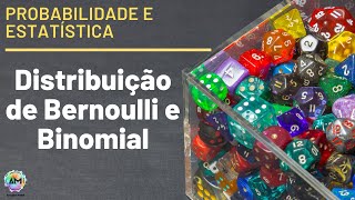 Probabilidade Aula 18  Distribuição de Bernoulli e Binomial [upl. by Arretal]