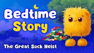 Snaffles amp The Great Sock Heist 🧦💤 Best Bedtime Stories For Kids  English Bedtime Story [upl. by Andeee]