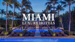 TOP 10  Best Hotels In MIAMI [upl. by Garling997]