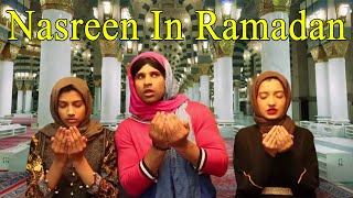 Nasreen In Ramadan  Desi Tv Entertainment  ST1R [upl. by Ydahs24]