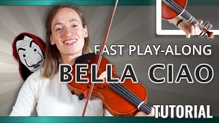 How to play Bella Ciao  FASTPLAY ALONG  Violin Tutorial [upl. by Gnut330]