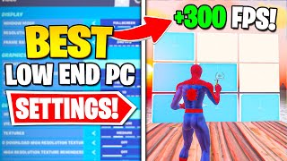 The BEST Settings For LOW END PCs To Get MAX FPS  No Input Delay In Fortnite Chapter 3 [upl. by Mini411]