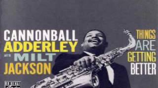 Cannonball AdderleyMilt JacksonBlues Oriental [upl. by Thorsten302]