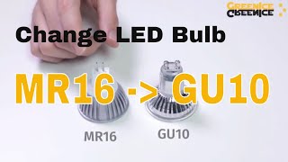 How to Change a LED Bulb MR16 to GU10 [upl. by Alberic]