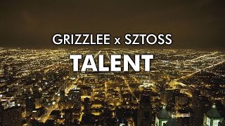 Grizzlee x Sztoss  Talent [upl. by Barbi]