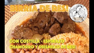 Birria de Res con Costilla Espinazo Chamorro y Diesmillo [upl. by Anneg]