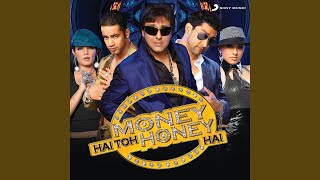 Money Hai Toh Honey Hai  OZZY RAJA [upl. by Schulein]