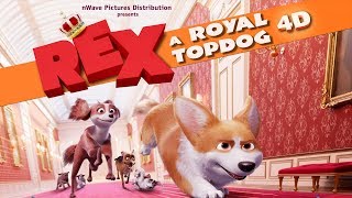 nWave  Rex A Royal Top Dog 4D  Trailer [upl. by Akimahc391]