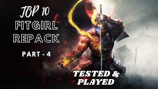 Top 10 Fitgirl Repack Games Part 4 TESTED amp PLAYED [upl. by Heater]