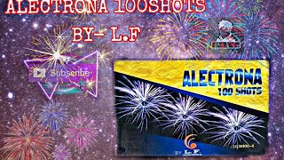 ALECTRONA 100 SHOTS by  L F LEGENDARY FIREWORKS [upl. by Heloise]