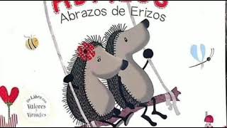 Abrizos abrazo de erizos Cuento infantil [upl. by Juna]