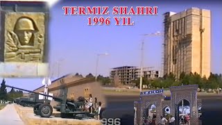 Termiz shahri 1996 yil [upl. by Stutman]