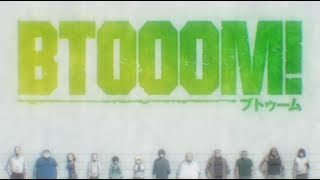 BTOOOM  Opening VO [upl. by Kcinnay]