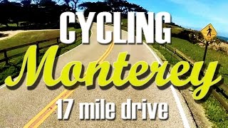 Cycling Monterey 17 Mile Drive [upl. by Rodie469]