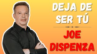 Audiolibro Resumen quotDeja De Ser Tú  Joe Dispenzaquot [upl. by Aryan]