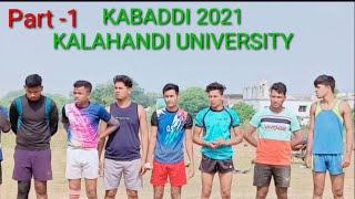 Kalahandi University level Sports KABADDI 2021 Bhawanipatna part 1 [upl. by Harriott]