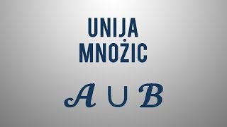 Unija množic [upl. by Inuat]