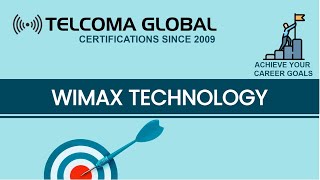 WiMax Introduction course by TELCOMA Training [upl. by Niattirb]