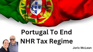 Portugal Prime Minister States NHR Tax Regime Will End [upl. by Atneciv]