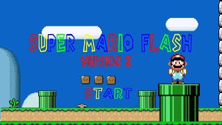 Super Mario Flash Full Gameplay [upl. by Alludba814]