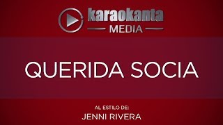 Karaokanta  Jenni Rivera  Querida socia [upl. by Ahsaekal]