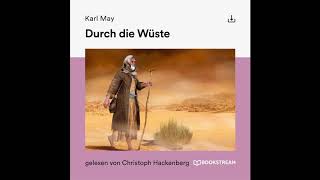 Durch die Wüste – Karl May  Teil 1 von 2 Roman Klassiker  Hörbuch [upl. by Beck]