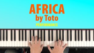 How to play Africa by Toto Piano Performance with Original Recording [upl. by Magdalene582]