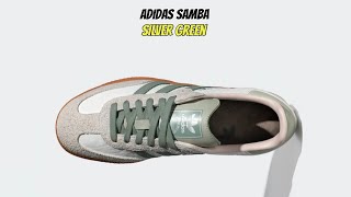 ADIDAS SAMBA Silver Green [upl. by Sulohcin]