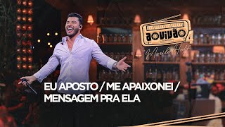 Murilo Huff  Eu Aposto  Me Apaixonei  Mensagem Pra Ela Ao Vivão 4 [upl. by Guyer]