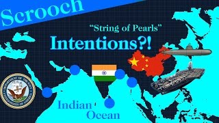 What are Chinas intentions on Indian Ocean  String of Pearls Explained [upl. by Elatnahc]