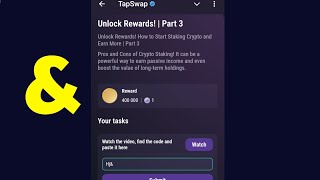 Unlock Rewards  Part 3  Tapswap Code  Unlock Rewards How to Start Staking Crypto and Earn More [upl. by Ahgem525]