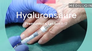 Hyaluronsäure Injektion Premiumkurs  MEDILOGIN [upl. by Aiekan]